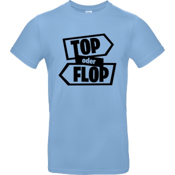 Snoxh Snoxh - Top oder Flop T-Shirt B&C EXACT 190 - Sky Blue