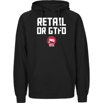 Spielewelten Spielewelten - Retail or GTFO Sweatshirt Fairtrade Hoodie