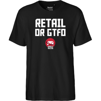 Spielewelten - Retail or GTFO Fairtrade T-Shirt - black