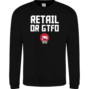 Spielewelten Spielewelten - Retail or GTFO Sweatshirt JH Sweatshirt - Schwarz