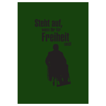 Steht auf, wenn ihr für Freiheit seid! Art Print green