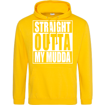 Straight Outta My Mudda JH Hoodie - Gelb