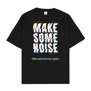 Tanilu TaniLu - Make some noise T-Shirt Oversize T-Shirt - Black