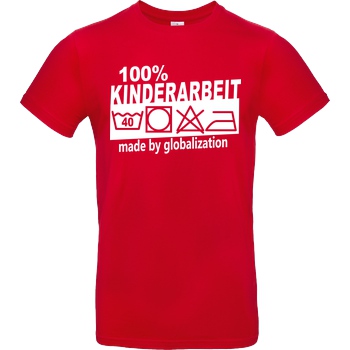 Teken Teken - Kinderarbeit T-Shirt B&C EXACT 190 - Red