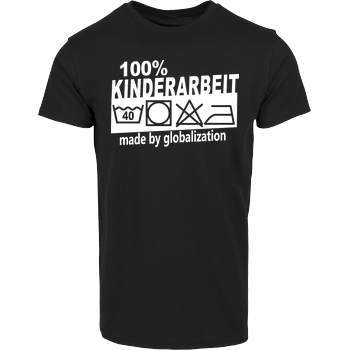 Teken - Kinderarbeit House Brand T-Shirt - Black