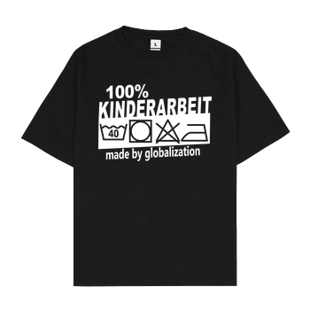 Teken - Kinderarbeit Oversize T-Shirt - Black