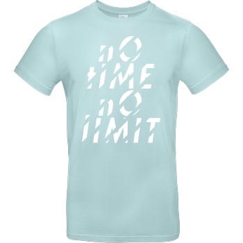 Tescht Tescht  - no time no limit front T-Shirt B&C EXACT 190 - Mint