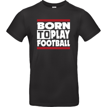 VenomFIFA - Born to Play Football B&C EXACT 190 - Black