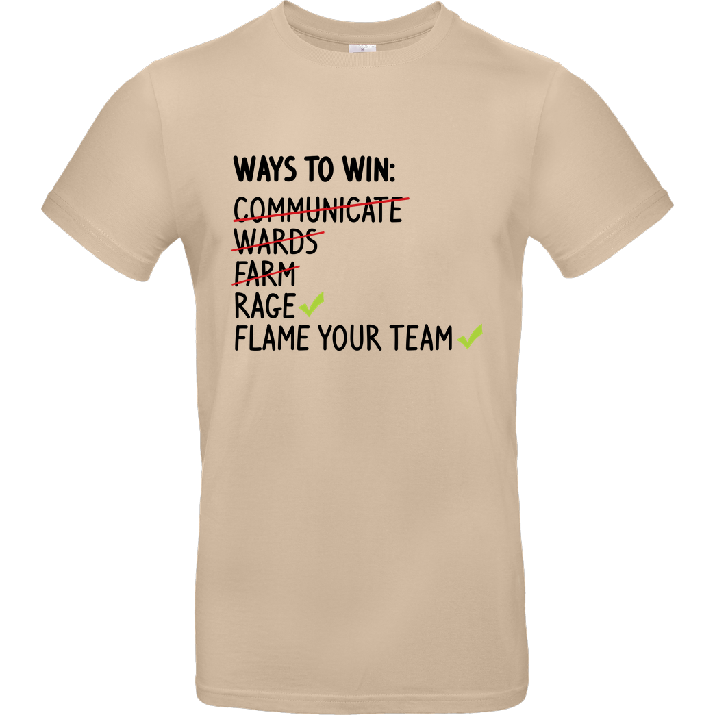 IamHaRa Ways to Win T-Shirt B&C EXACT 190 - Sand