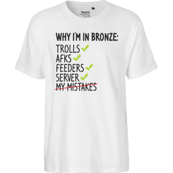 Why i'm bronze Fairtrade T-Shirt - white
