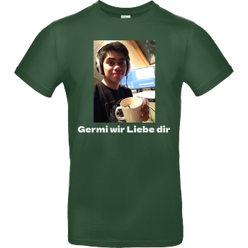 GermiBoi GermiBoi - Meme Germi wir Liebe dir Dunkel T-Shirt B&C EXACT 190 -  Verde Oscuro
