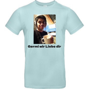 GermiBoi GermiBoi - Meme Germi wir Liebe dir Hell T-Shirt B&C EXACT 190 - Mint
