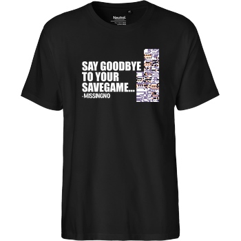 IamHaRa Goodbye Savegame T-Shirt Fairtrade T-Shirt - black