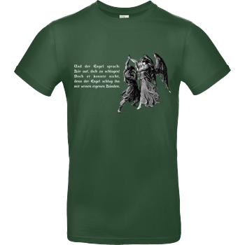 None Hör auf, dich zu schlagen! T-Shirt B&C EXACT 190 -  Verde Oscuro