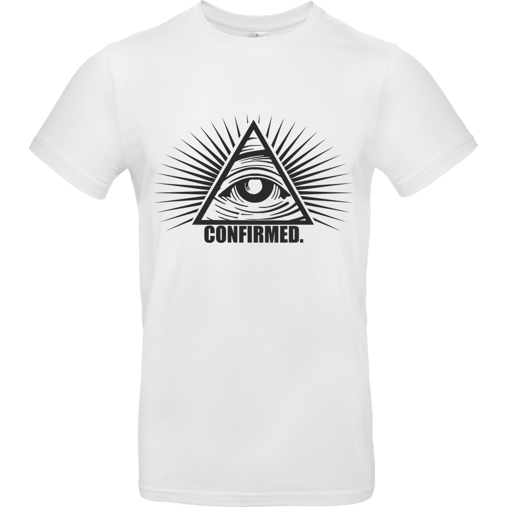 IamHaRa Illuminati Confirmed T-Shirt T-Shirt Blanco