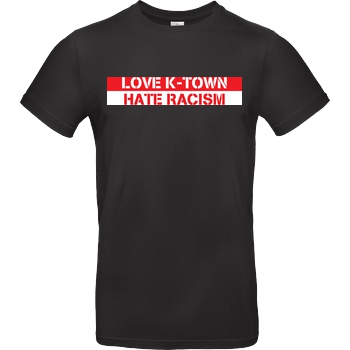 MDM - Matzes Daily Madness Love K-Town - Hate Racism T-Shirt B&C EXACT 190 - Negro