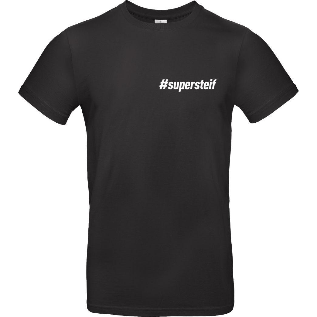 Smexy Smexy - #supersteif T-Shirt B&C EXACT 190 - Negro