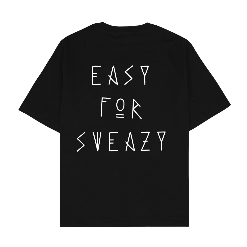 SweazY Sweazy - Easy 4 T-Shirt Oversize T-Shirt - Black