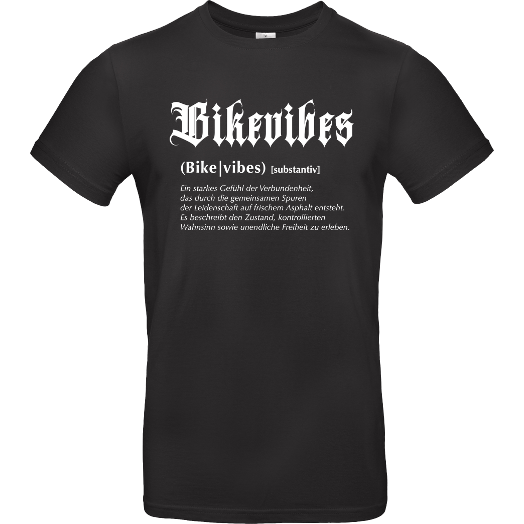 Alexia - Bikevibes Bikevibes - Collection - Definition Shirt front T-Shirt B&C EXACT 190 - Noir