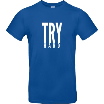 MarcelScorpion MarcelScorpion - Try Hard weiß T-Shirt B&C EXACT 190 - Bleu Royal